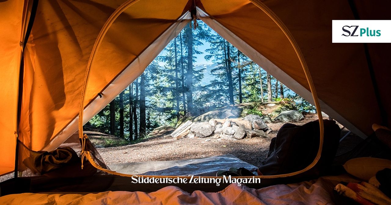 Warum Urlaub im Zelt so glücklich macht - SZ Magazin